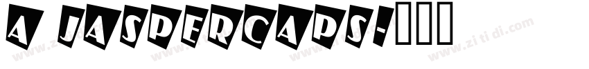 A JasperCaps字体转换